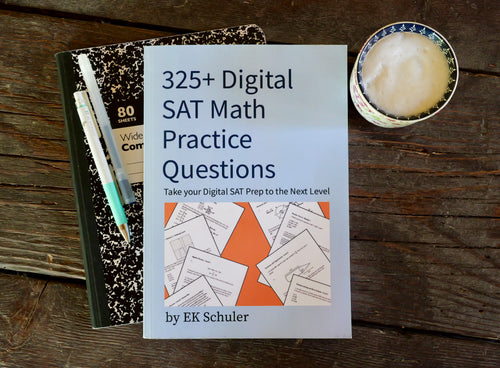 Digital SAT Math Practice Book – 350 Questions by Topic and Difficulty – Paperback